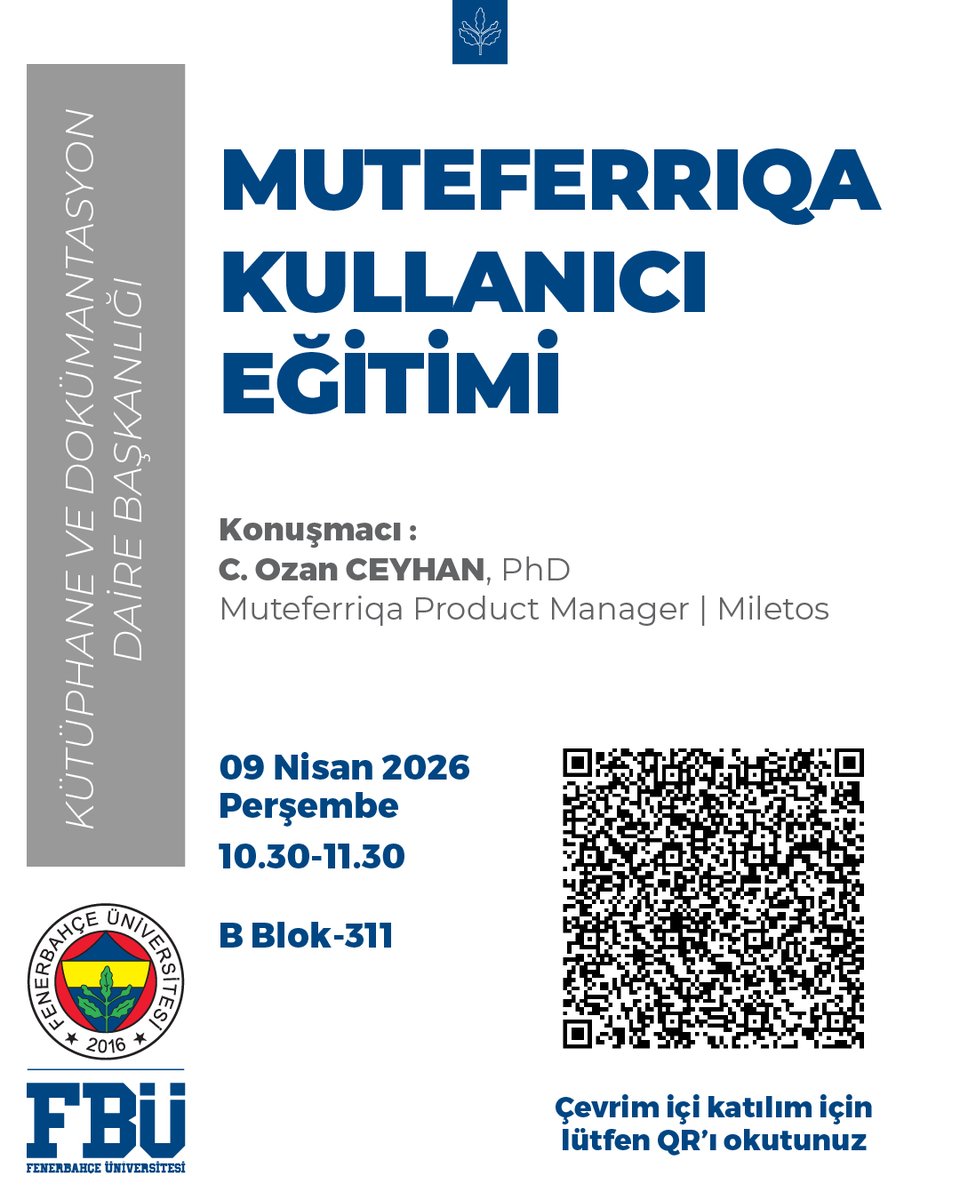 fbuniversitesi's tweet photo. Kütüphane ve Dokümantasyon Daire Başkanlığı tarafından düzenlenen "Muteferriqa Kullanıcı Eğitimi" etkinliğimiz 9 Nisan Perşembe günü 10.30-11.30 saatleri arasında gerçekleşecektir.

Etkinliğimize çevrim içi katılım sağlamak için görselde yer alan QR kodu okutabilirsiniz.

#FenerbahçeÜniversitesi #FBÜ