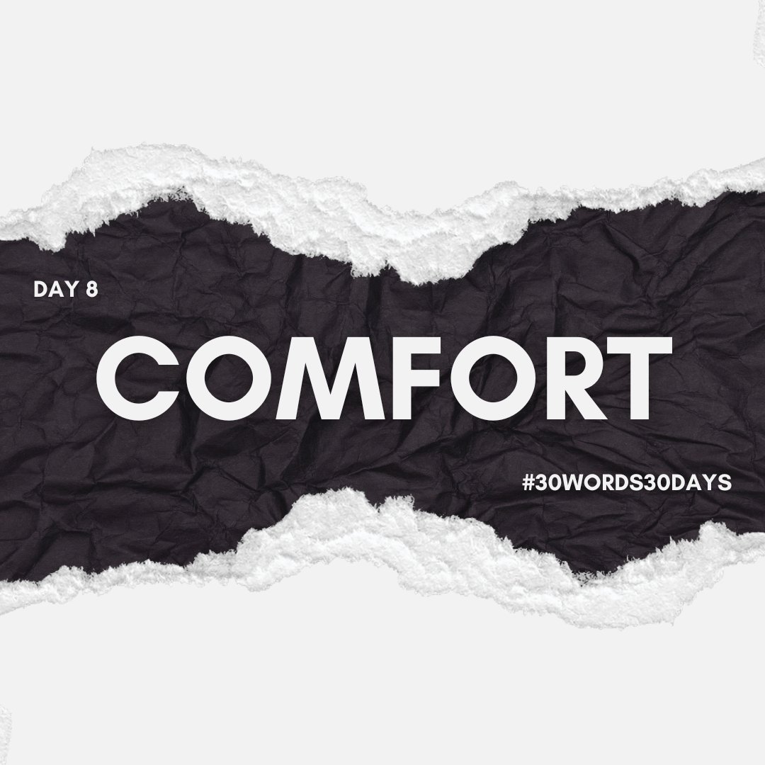 #30words30days

Day 8 - Comfort

Happy Writing! ✒️

#WritingCommunity #microfiction #microlit #writing #30words30dayscommunity #writingprompts #comfort
#30words30daysApril2026