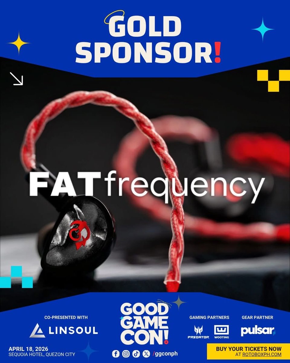 GGConPH's tweet photo. From Singapore to the Philippines, FATfreq is coming to Good Game Con! as a Gold Sponsor 🎧🔥

BUY YOUR TICKETS NOW! 🎟 

📅 April 18. Sequoia Hotel, Quezon City

#ggconph #ggcon2026 #fatfreq #iems #customiems #portableaudio https://t.co/Us0RWoTvBH
