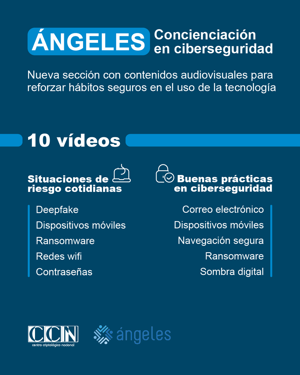CCNCERT's tweet image. 📣 Nueva sección de Concienciación en #ciberseguridad en el portal ÁNGELES del #CCN

Incluye 10 vídeos  que combinan: 

🎬 Escenas cotidianas sobre riesgos digitales
▶️ Vídeos de buenas prácticas en ciberseguridad
 
Más info 👉ccn.cni.es/es/actualidad-…