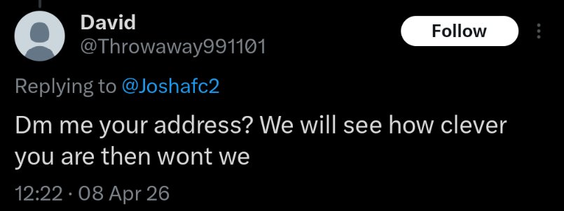 Joshafc2's tweet photo. @Throwaway991101 Hahahaha look at this fucking loser. No way you just tried to offer to fight me, then I guess deleted the post?

Genuinely just feel bad for you now, clearly not mentally equipped for this world. https://t.co/THohFc0x4r