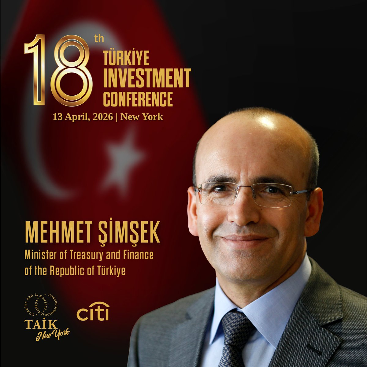 taikofficial's tweet photo. Dünyanın finans merkezi New York'ta 18. Türkiye Yatırım Konferansı için buluşuyoruz! 🇹🇷🇺🇸

🗓️ #TAİK ve @Citi iş birliğinde 13 Nisan'da düzenlenecek 18. Türkiye Yatırım Konferansı (TRICON) için geri sayım başladı.

➡️@HMBakanligi Bakanımız @memetsimsek ve @Merkez_Bankasi Başkanı @yfatihkarahan'ın katılımlarıyla IMF Bahar Toplantıları marjında gerçekleşecek konferansta, dünyanın önde gelen fon yöneticileri ve kredi derecelendirme kuruluşları ile bir araya gelinerek Türkiye’nin makroekonomik görünümü ve yatırım vizyonu paylaşılacak.

🤝🏻Stratejik iş birliklerimizle Türkiye’yi küresel yatırımların cazibe merkezi yapma hedefimize emin adımlarla ilerliyoruz.

/ / /

Join us for the 18th Türkiye Investment Conference in New York, the financial capital of the world! 🇹🇷🇺🇸

🗓️Held on April 13 in collaboration with Citi, the countdown has officially begun.

➡️On the margins of the IMF Spring Meetings, the conference will feature Minister of Treasury and Finance of the Republic of Türkiye, Mehmet Şimşek, and the Governor of the Central Bank of the Republic of Türkiye, Dr. Fatih Karahan, bringing together leading corporate investors and credit rating agencies to discuss Türkiye’s macroeconomic outlook and investment vision.

🤝🏻TAİK continues to build momentum through strategic platforms to elevate Türkiye as a global investment hub.
