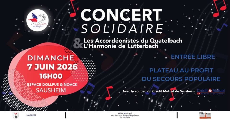 En  partenariat avec Les Accordéonistes du Quatelbach et l’Harmonie de  Lutterbach, le Secours populaire du Haut-Rhin vous invite à un nouveau  concert solidaire.
L’entrée  est à prix libre. Les fonds collectés serviront à financer nos actions  solidaires.