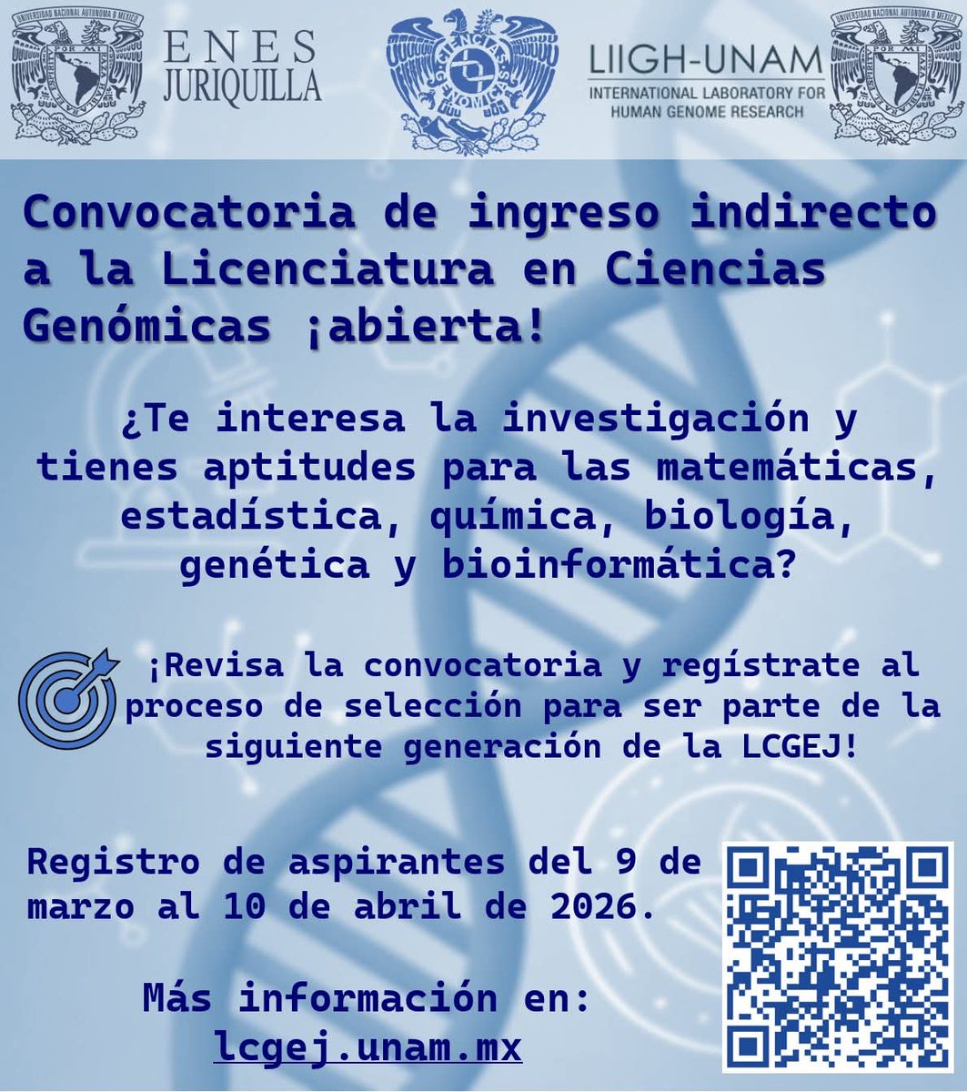 lcgejunam's tweet photo. ¡¿Y tú ya te registraste para el proceso de ingreso indirecto y formar parte de la siguiente generación de la Licenciatura en Ciencias Genómicas?! ¡Que no se te pase la fecha! El último día para realizar tu registro es este viernes 10 de abril! ¡Revisa la convocatoria hoy! https://t.co/i3MhgBX2ri