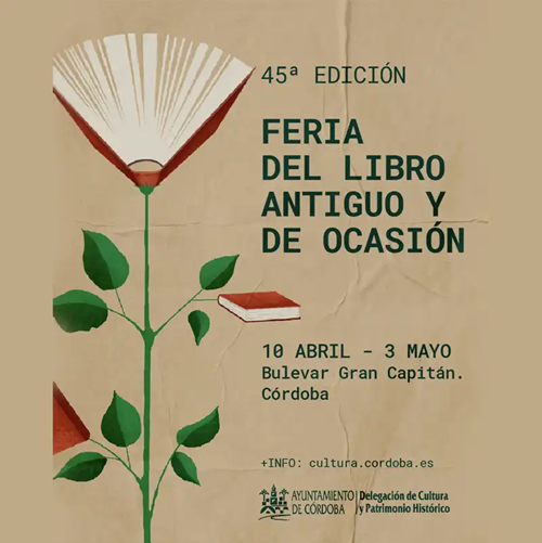UniliberCom's tweet photo. 📢¡Atención Bibliófilos!📚
¡Vuelve un clásico a #Córdoba!
Del 18 de abril al 3 de mayo disfruta de la 45ª Feria del Libro Antiguo y de Ocasión en el Bulevar Gran Capitán.
📜 Joyas raras y libros de lance
🎨 Actividades culturales 
🕙 10h-14h y 17h-21h
😉👉https://t.co/Ps7dqW1TLX https://t.co/eQycfelqbD