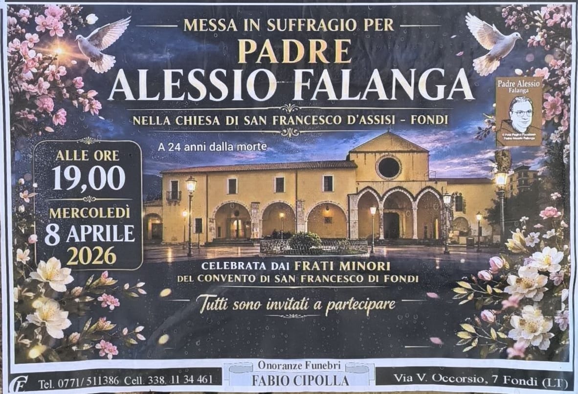 ProLocoFondi's tweet photo. Mercoledì 8 aprile 2026, alle ore 19,00, presso la Chiesa San Francesco Fondi sarà celebrata la Messa in suffragio per Padre Alessio Falanga. La celebrazione sarà officiata dai Frati Minori del convento di Fondi. 
𝗧𝘂𝘁𝘁𝗶 𝘀𝗼𝗻𝗼 𝗶𝗻𝘃𝗶𝘁𝗮𝘁𝗶 𝗮 𝗽𝗮𝗿𝘁𝗲𝗰𝗶𝗽𝗮𝗿𝗲. https://t.co/PpZvI7nurG