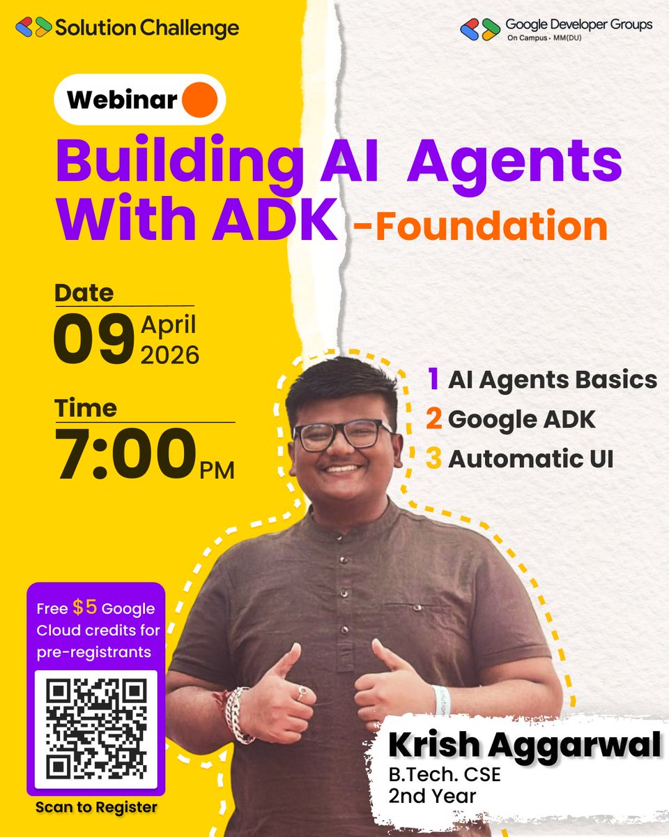 gdsc_mmdu's tweet photo. Building for the Google Solution Challenge? π οΈ
Join our webinar on basics of Google ADK to learn building AI Agents.
Speaker: Krish Aggarwal
π $5 Google Cloud credits for pre-registrants
π 7:00 PM | April 9, 2026
RSVP/Join: https://t.co/FKsmdWw5yc
#SolutionChallenge #GDG https://t.co/GVxdaFDQ08