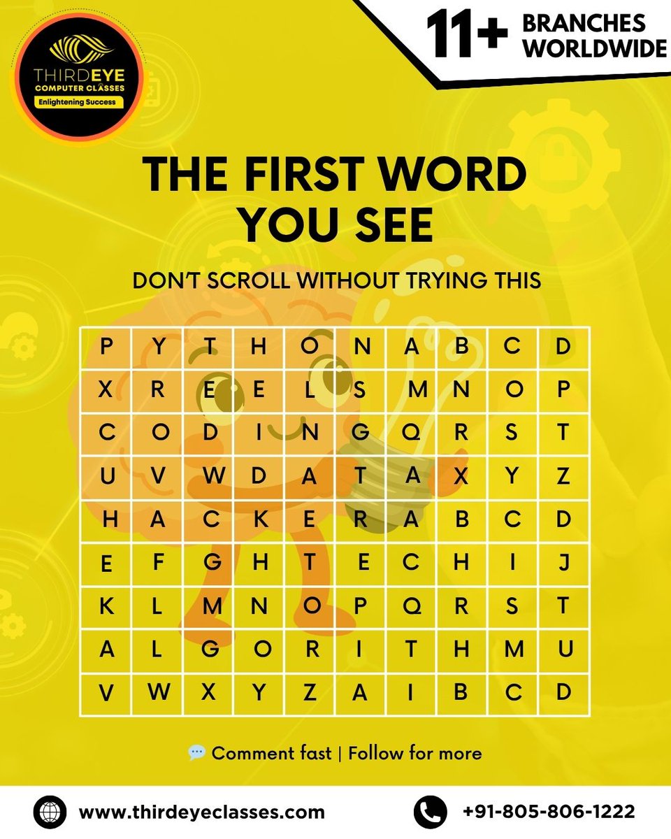 ThirdeyeClasses's tweet photo. What’s the first word you spotted? 👀💡
Don’t overthink—just comment FAST! ⏱️👇Let’s see how sharp your mind is 🧠🔥
Follow Thirdeye Computer Classes for more fun + learning!

#ThirdeyeComputerClasses #BrainChallenge #MindGame #CodingFun #ThinkFast https://t.co/lgSTpjjPwQ