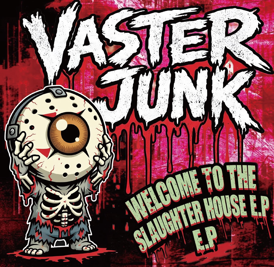hauntedhouse666's tweet image. 【VASTER JUNK】

4/19発売の"EARLY PHASE DEMO TRACKS"に続きVASTER JUNKならではの新たな方向性であるPUNKISHなナンバーで今後の方向性を表した2曲収録

"WELCOME TO THE SLAUGHTER HOUSE E.P"
価格 : ¥1,500[TAX IN]
※紙ジャケ仕様 / 60x60 ステッカー2種封入
※限定生産 /