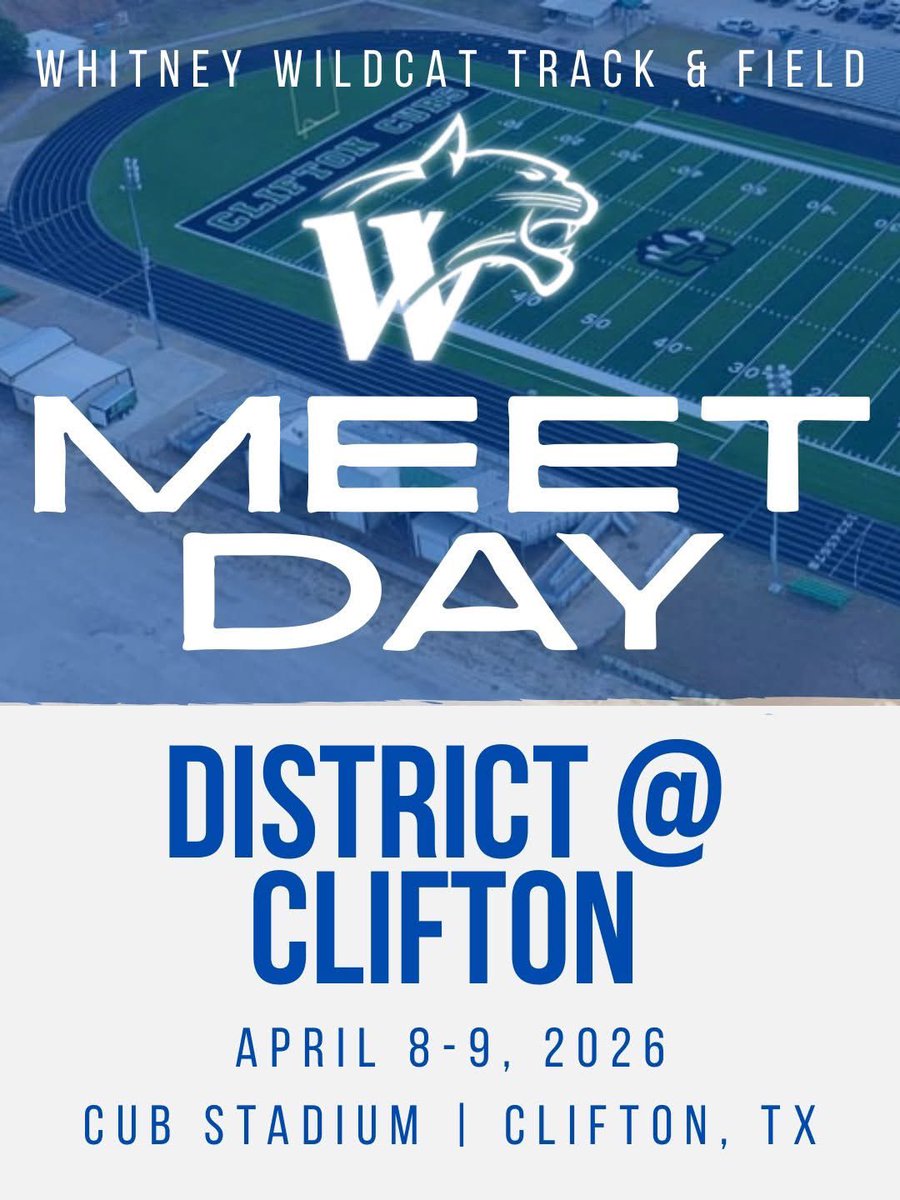 WWSportsNetwork's tweet image. MEET DAY!🥇

Whitney Wildcat Track &amp;amp; Field will compete at the 2026 District Meet, hosted by Clifton! The competition will take place from Wednesday, April 8th to Thursday, April 9th. Good luck to our Wildcats! #WTX #76692 #MSTY