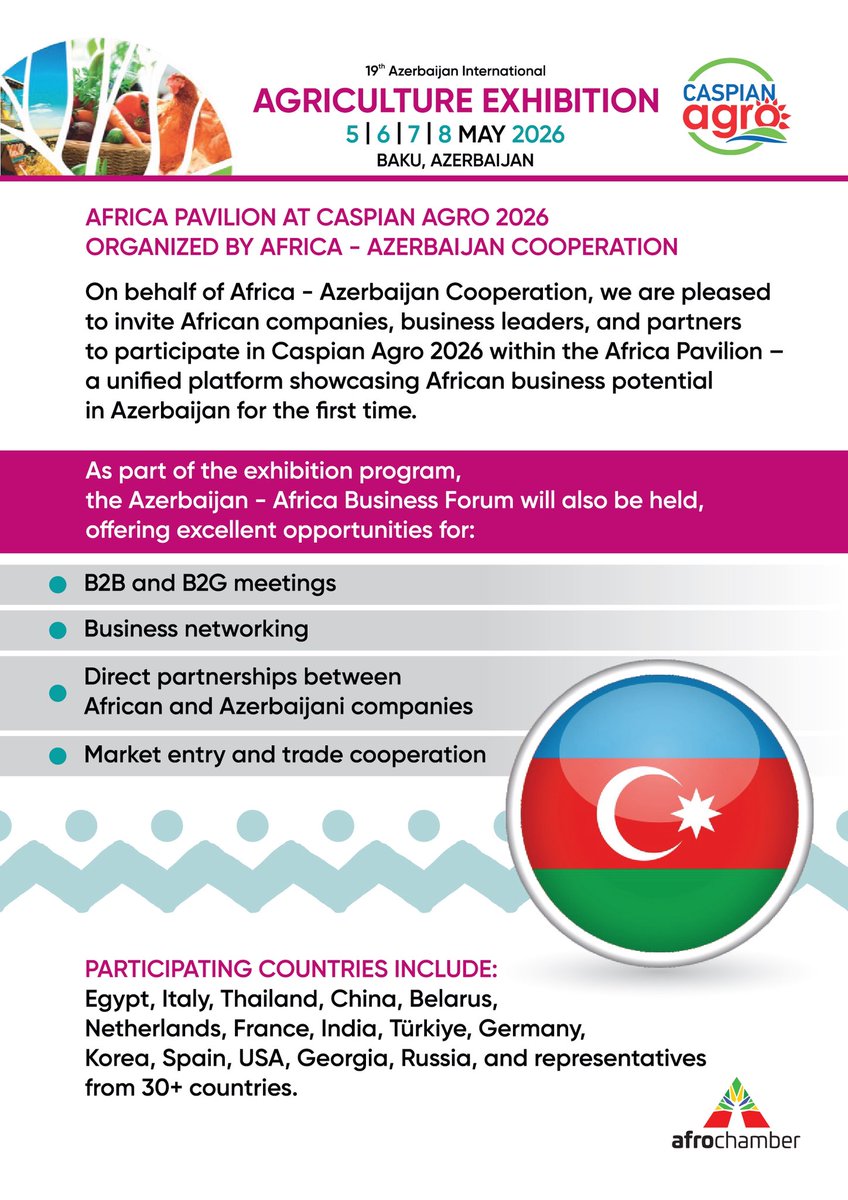 AFROCHAMBERccab's tweet photo. 🌍 Brazil → Africa → Eurasia

#AfroChamber will be at Caspian Agro 2026 🇦🇿
📅 May 5–8 | Baku

+30 countries
Real deals 🤝
New markets 🚀

Featuring the Africa Pavilion (#AFAZ) — where business meets opportunity.

This isn’t just an event.
It’s a gateway to international expansion 🌐

🔗 https://t.co/HlQMOM8q34
📲 +55 11 98314-6520
📩 africa.week@afrochamber.org

#CaspianAgro #AfricaWeek #Agribusiness #GlobalTrade #BrazilAfrica #Exports #BusinessGrowth 🚀