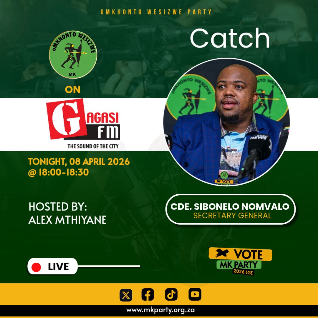 [LISTEN]
Sibonelo Nomvalo, the Secretary General of uMkhonto weSizwe, live on Gagasi FM tonight from 18:00 to 18:30, in conversation with Alex Mtiyane.