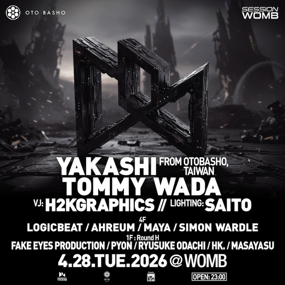 WOMB_Tokyo's tweet photo. Kick off Golden Week with a special night at SESSION.
Yakashi, resident of OTO Basho in Kaohsiung—one of Taiwan’s underground scenes—delivers Raw &amp; Hypnotic peak-time techno to the floor.
On 4F, Ahreum curates a Progressive House &amp; Techno floor.

Apr. 28
���️https://t.co/S7U0SEX04O https://t.co/syLG03eznG
