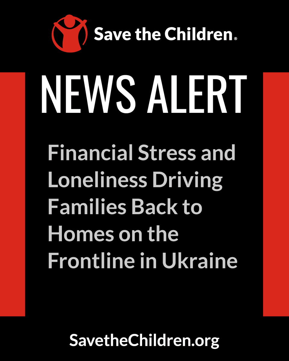 SavetheChildren's tweet photo. NEWS: Financial Stress and Loneliness Driving Families Back to Homes on the Frontline in #Ukraine

Read the full press release: https://t.co/7wqs8xmjKR https://t.co/wI4sCqeGDc