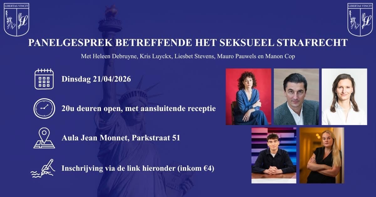lvsvleuven's tweet photo. !!! Inschrijven verplicht via volgende link: https://t.co/iwxq4ZziGF 

Op dinsdag 21 april organiseert het LVSV Leuven een panelgesprek over seksueel strafrecht, een thema dat steeds centraler is komen te staan in het maatschappelijke en juridische debat. 

Tot dan! https://t.co/4kXx3lKT2F