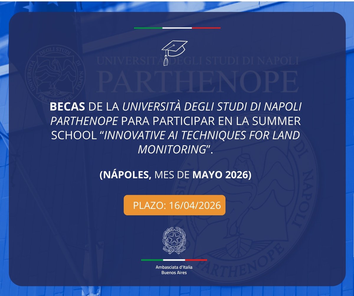📢 Convocatoria abierta | Becas en Italia 🇮🇹
La <a href="/Uniparthenope/">Università degli Studi di Napoli "Parthenope"</a> ofrece 15 becas para la Summer School “Innovative AI Techniques for Land Monitoring” que tendrá lugar en Nápoles, en mayo 2026.
Las becas incluyen:
 ✈️Pasajes
 🍽️ Alojamiento y comidas (sin costo previo)
 💶 + €1.000
