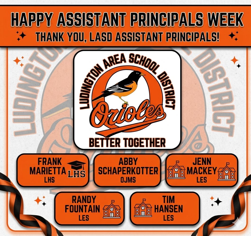 coach_hart's tweet image. Thankful for the AMAZING assistant principals in Ludington Area Schools for their tireless dedication to our students, staff, and community! #APweek26 #OriolePride #GoOs #BetterTogether