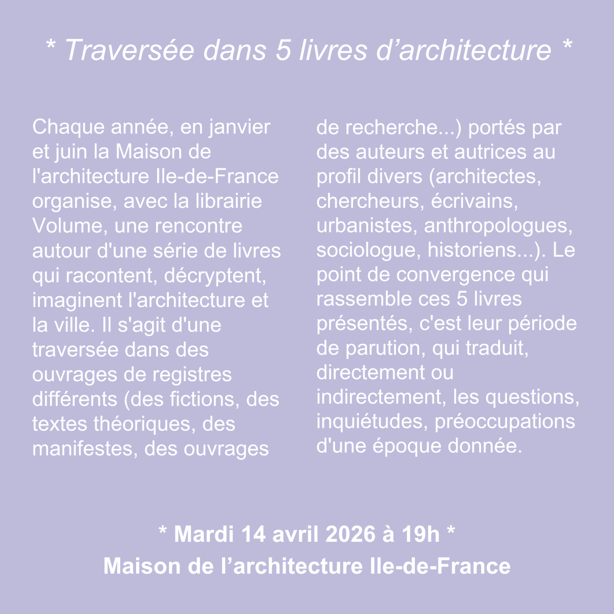 MA_IDF's tweet photo. 🆕 Edition #7
📖 Traversée dans 5 #livres d’#architecture 
📅 Mardi 14 avril à 19 heures

La @MA_IDF et @VOLUME_PARIS organisent une rencontre autour d’une série de livres.       

👉+ d'infos :  https://t.co/2uaAgsh1QJ
✍️ Inscriptions : https://t.co/CYLnh7UnRE
 
📍@MA_IDF https://t.co/lcVCvy9lUS
