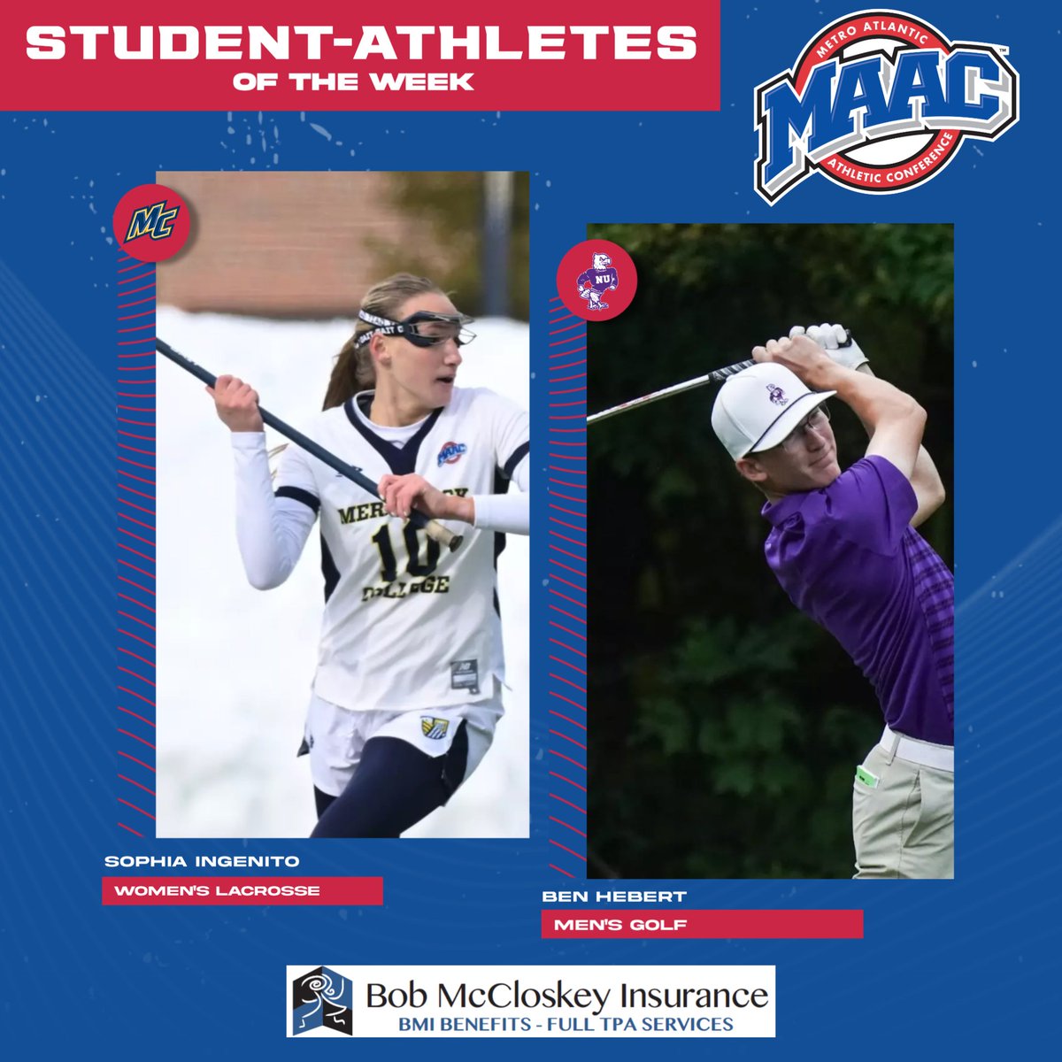 Merrimack’s Ingenito and Niagara’s Hebert Named Bob McCloskey Insurance MAAC Student-Athletes of the Week

<a href="/MerrimackWLAX/">Merrimack Women's Lacrosse</a>, Sophia Ingenito
<a href="/NiagaraMGolf/">Niagara Men's Golf</a>, Ben Hebert

🔗 bit.ly/3OcLvuW

#MAACSports