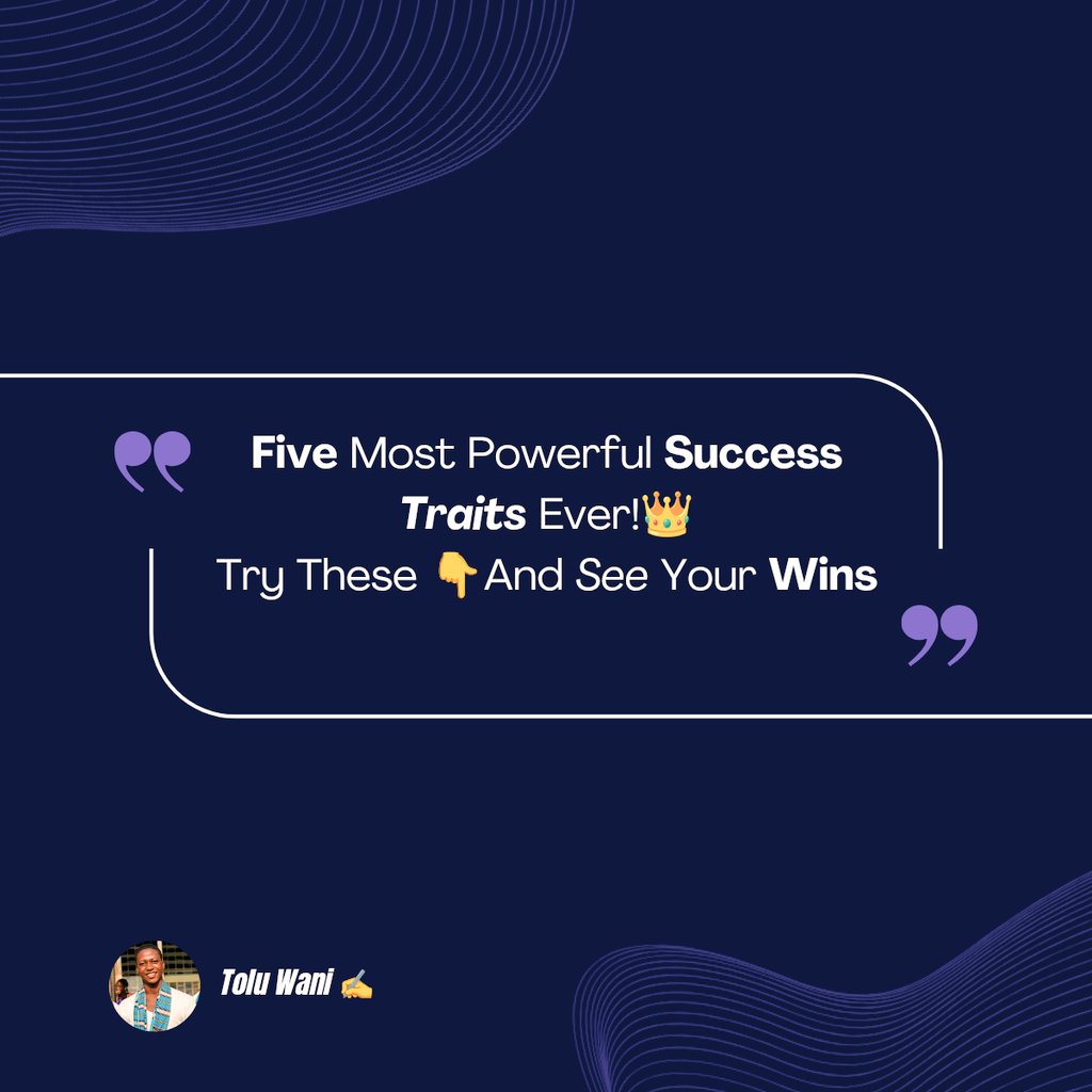 Toluwani019's tweet image. 5 Powerful Success Traits:

1. Discipline – Stay consistent.
2. Persistence – Never quit.
3. Confidence – Believe in yourself.
4. Hard Work – Put in the effort.
5. Positive Mindset – Stay hopeful.

These traits can take you further than talent alone.
#success #future #persistency