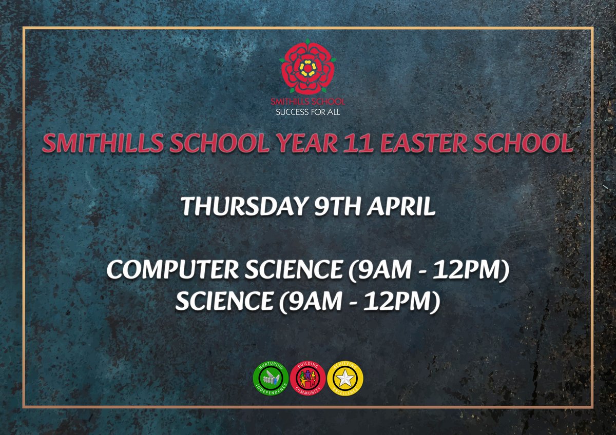 SmithillsSchool's tweet image. ✍️ Smithills School Year 11 Easter School ✍️

📆 Thursday 9th April 📆

Computer Science (9am - 12pm)
Science (9am - 12pm)

#easterschool #year11 #BetterGrades #SmithillsFamily #SmithillsSchool #successforall