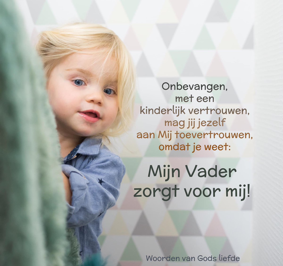 Deut..32:6, 33:27, Ps.32:7,8, 103:13, Jer.29:11, Mat.19:14, Luk18:16,17, Joh.8:32, 1Joh.3:1