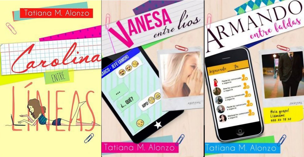 Te amo trilogía donde en el primer libro la protagonista se manda correos con su escritor favorito, en el segundo la protagonista escribe "una novela erótica" sobre su jefe y sus compañeros de trabajo se enteran, y en el tercero un chihuahua tiene un vibrador 🙏✨️