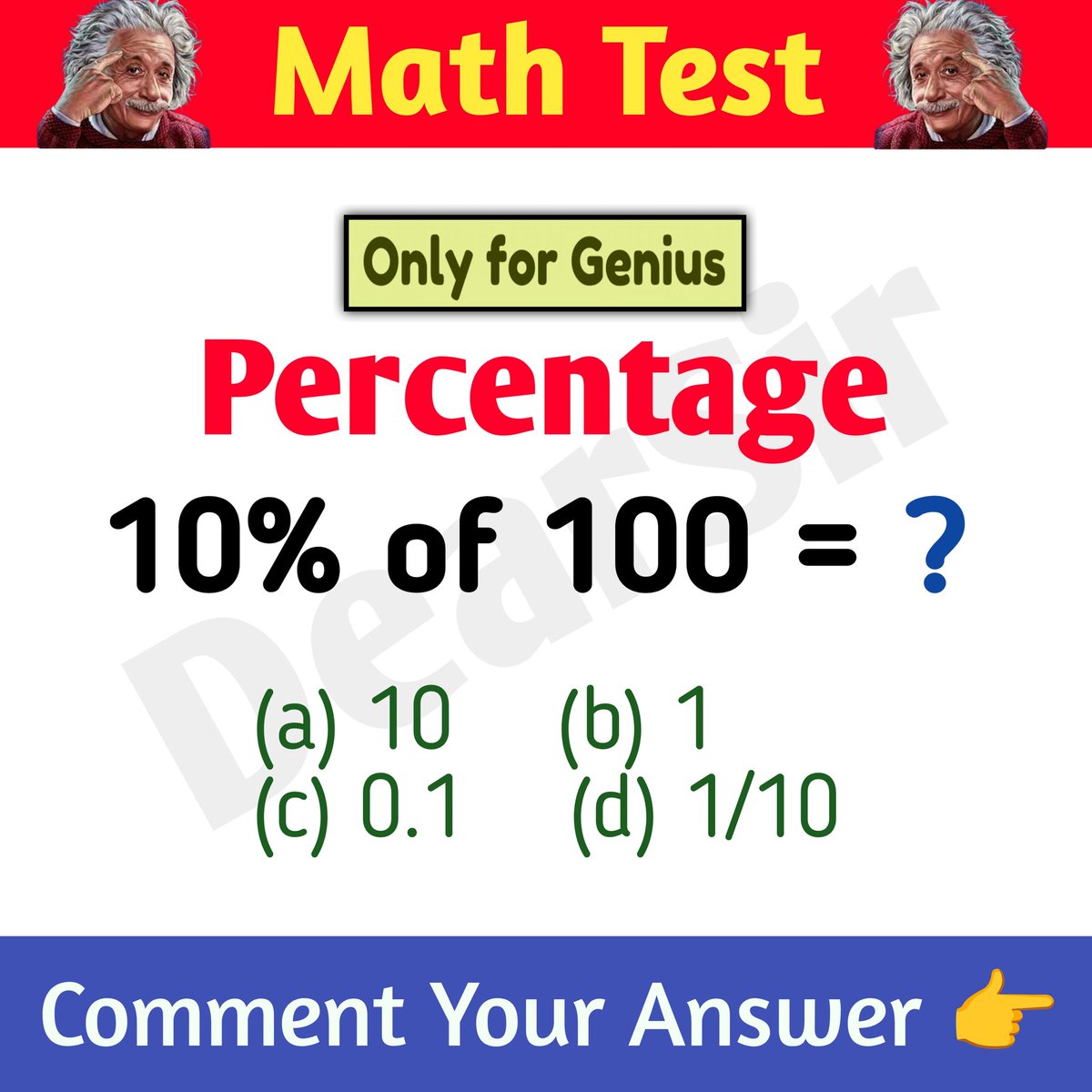EnglishGrammarO's tweet image. 10% of 100 = ? , Percentage Math Test. #Math #DearSir