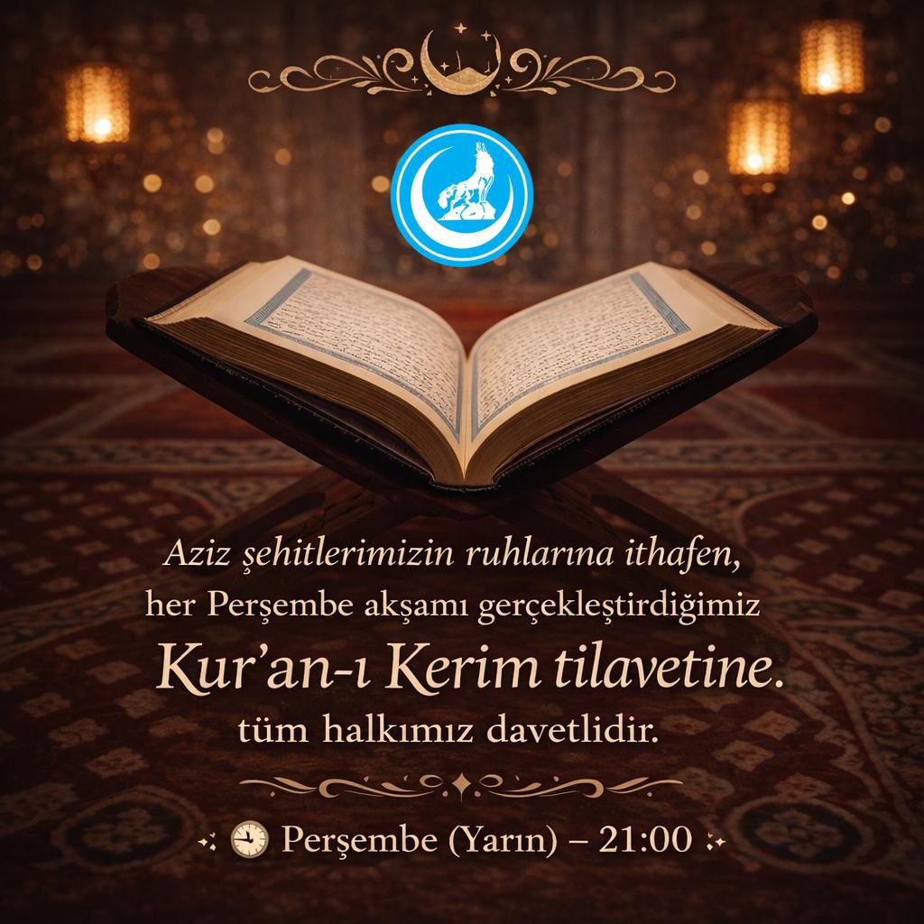 Her perşembe akşamı cümle şehitlerimiz için gerçekleştirdiğimiz, Kuran’ı Kerim tilavetine
Tüm vatandaşlarımız davetlidir.

Perşembe (Yarın) 21:00