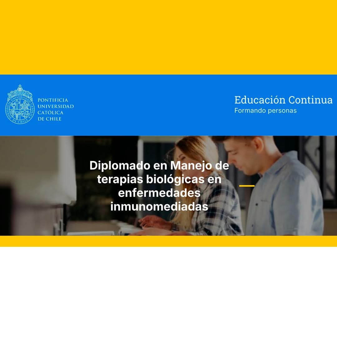 sochire's tweet photo. Te invitamos a participar en el Diplomado UC en Manejo de Terapias Biológicas en Enfermedades Inmunomediadas. A realizarse del 20 abril al 26 julio 2026.

PÁGINA OFICIAL: https://t.co/m3zSMBp2u6 https://t.co/6kysTEeA5y