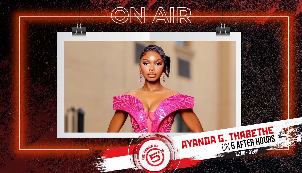 5FM's tweet image. After 22:00 on #AfterHours with @BB_Mooketsi  steps in for a power chat with Ayanda G Thabethe you don’t want to miss. ✨ Lock in!