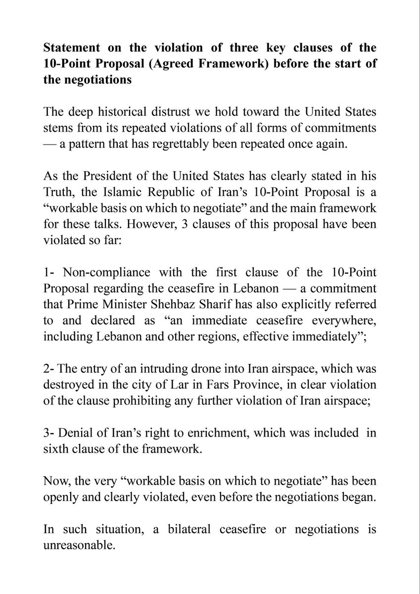 Statement published by Iranian Parliament Speaker Mohammad Bagher Ghalibaf on the violation of the three key clauses of Iran's 10-point proposal, which Iran insists is the agreed upon framework despite Trump's denials.

● Attacks on Lebanon 
● Drone violating Iranian airspace