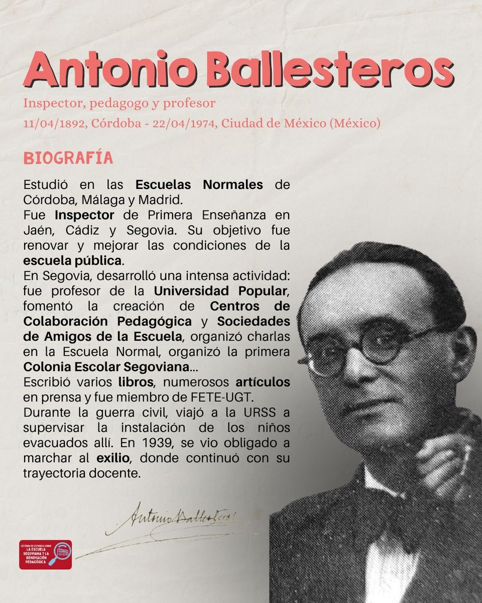 catedrasegovia's tweet photo. 1️⃣🎉 Esta semana recordamos a Antonio Ballesteros, inspector y pedagogo comprometido con la mejora de la escuela pública.

🎓 Se formó en distintas Escuelas Normales y desarrolló una sólida trayectoria educativa. https://t.co/AfKy4xjiUV