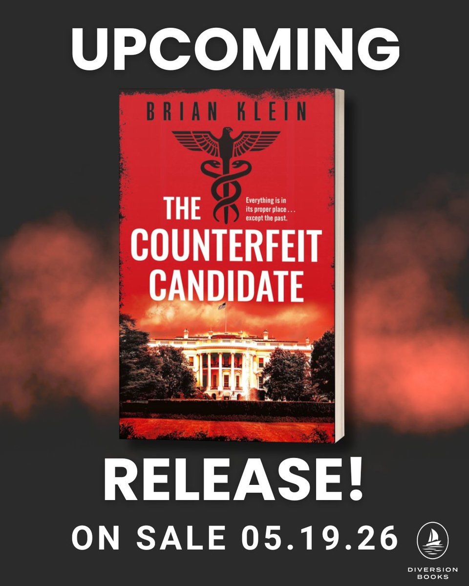 DiversionBooks's tweet image. Fast-paced, cinematic, and spanning the globe.

THE COUNTERFEIT CANDIDATE by Brian Klein is releasing May 19, 2026.

Pre-order your copy now!

#upcomingrelease