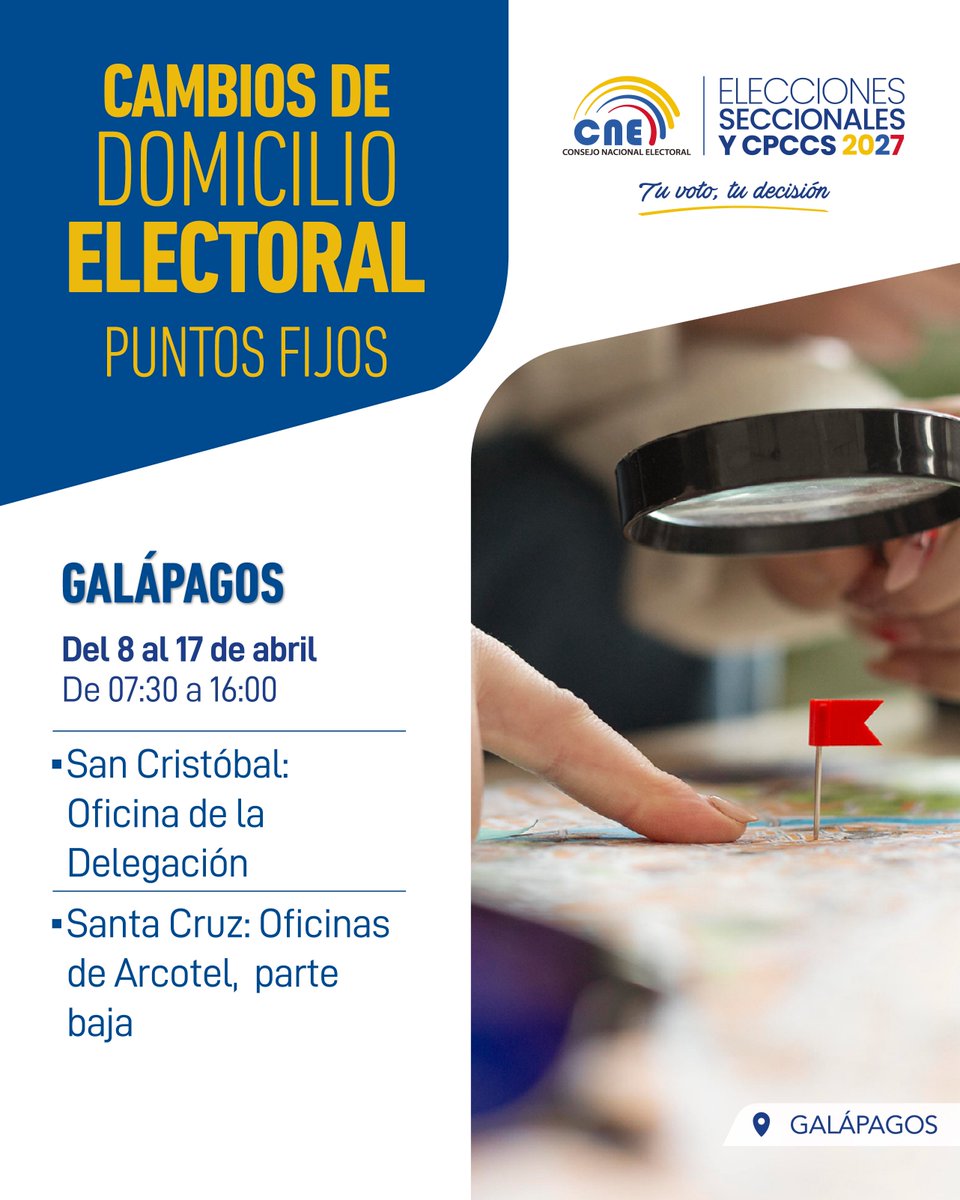 CNEGalapagos's tweet photo. 📢 ¡Atención Galápagos! 🗳️🇪🇨

Realiza tu cambio de domicilio electoral en nuestros puntos fijos habilitados 👇
📅 Del 8 al 17 de abril 🕢 07:30 a 16:00
📍 San Cristóbal: Oficina de la Delegación 📍 Santa Cruz: Oficinas de Arcotel (parte baja)
🏡

#DecideVotarCerca 🏡 https://t.co/eVquArQHK1