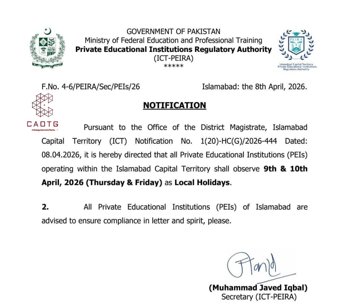 shaheryarhassan's tweet image. #Islamabad #LocalHoliday #EducationalInstitutions #CAOTG #ChampAlertsOnTheGo #Iran &amp;amp; #US #PeaceTalks 9th &amp;amp; 10th April 2026.