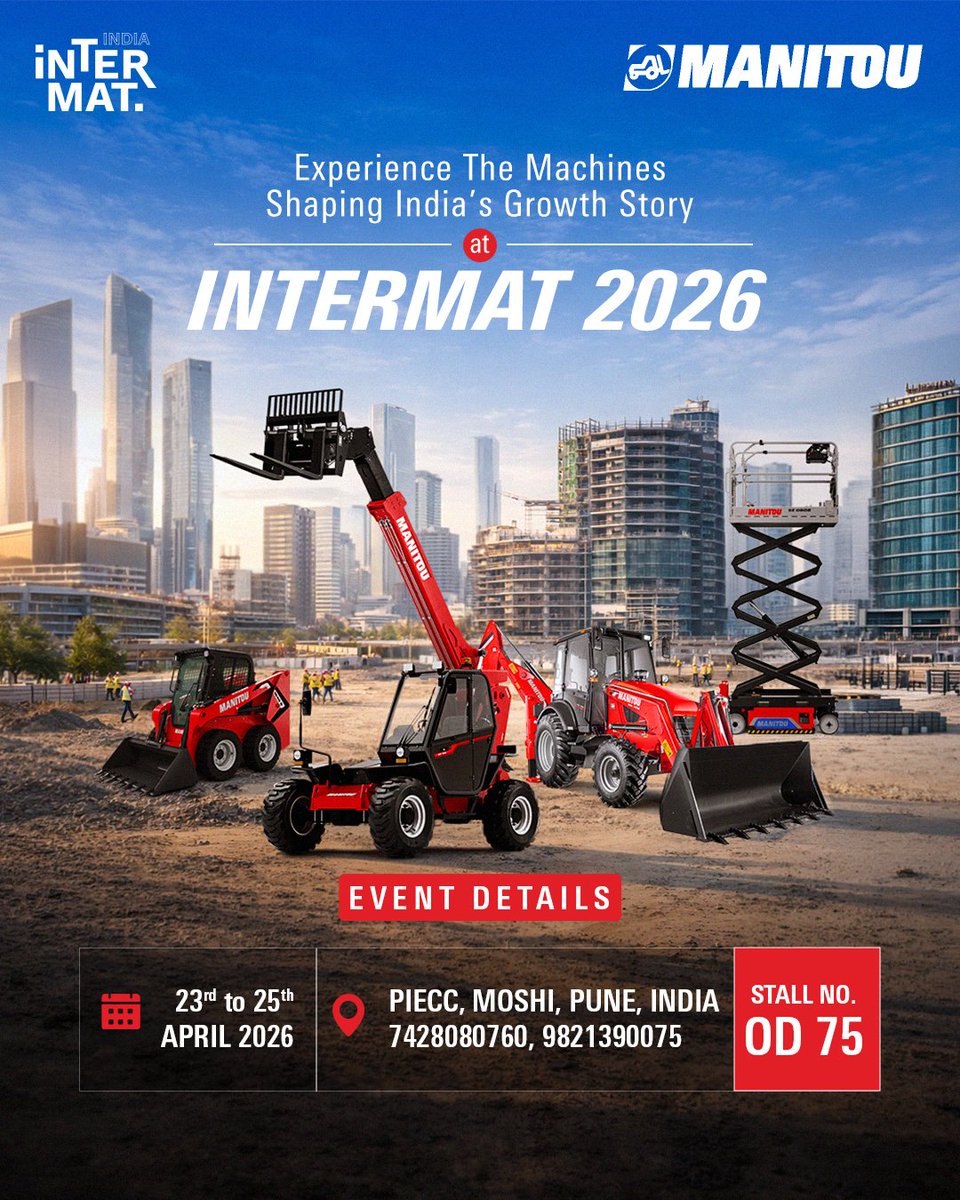 manitou_india's tweet photo. Join us at #INTERMAT 2026 to see how our Manitou machines tackle on-ground challenges and enable progress across industries.
🏪Stall No. OD 75
📅 23-24-25 April 2026
📍 PIECC, Moshi, Pune, India
For more details, feel free to contact:
📞 7428080760 | 9821390075 https://t.co/5JZHHpvbCY