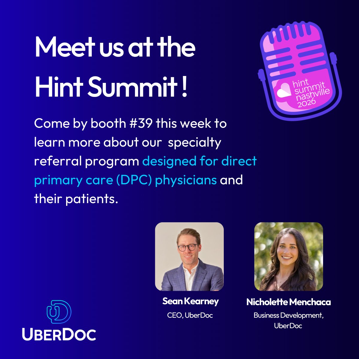 findanuberdoc's tweet photo. We're at #HintSummit2026 in Nashville this week! Come meet our team to learn how UberDoc is helping #DPC physicians keep patients in a direct-pay model — even when they need a specialist. 50+ specialties, upfront pricing, no insurance required. https://t.co/NQ3e8I3Sl5