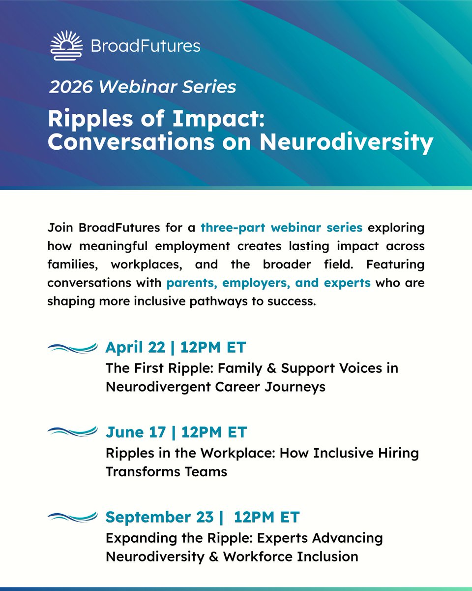 BroadFutures's tweet photo. WEBINAR: The First Ripple: Family &amp; Support Voices in Neurodivergent Career Journeys.

📅 Wednesday, April 22
🕛 12:00 PM ET 
💻 Hosted on Zoom

Register today! https://t.co/1bJuCHB8un

#Neurodiversity #AutismAcceptanceMonth #WorkplaceInclusion https://t.co/OIqbMjO2M0