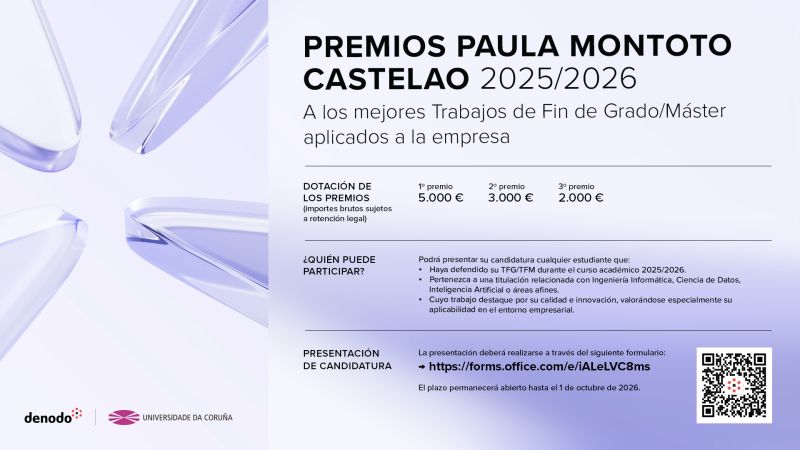 denodo's tweet photo. 🎓🏆 #Denodo + Universidade da Coruña lanzan los Premios Paula Montoto 2025–2026

💡 TFG/TFM en #DataScience, #IA e informática
🏆 Hasta 5.000 €
🗓️ Hasta 1 oct 2026

📝 Formulario: https://t.co/4OygCN2kzx

ℹ️ Más información: https://t.co/lOGRmGju79

#TalentoJoven #Innovación https://t.co/gPlBVVk37f