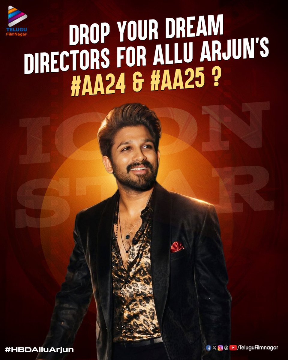 telugufilmnagar's tweet photo. Comment your favourite directors for #AlluArjun’s #AA24 &amp; #AA25 ❤️‍🔥

#HappyBirthdayAlluArjun #Raaka #TeluguFilmNagar https://t.co/oAbWZTh0LD