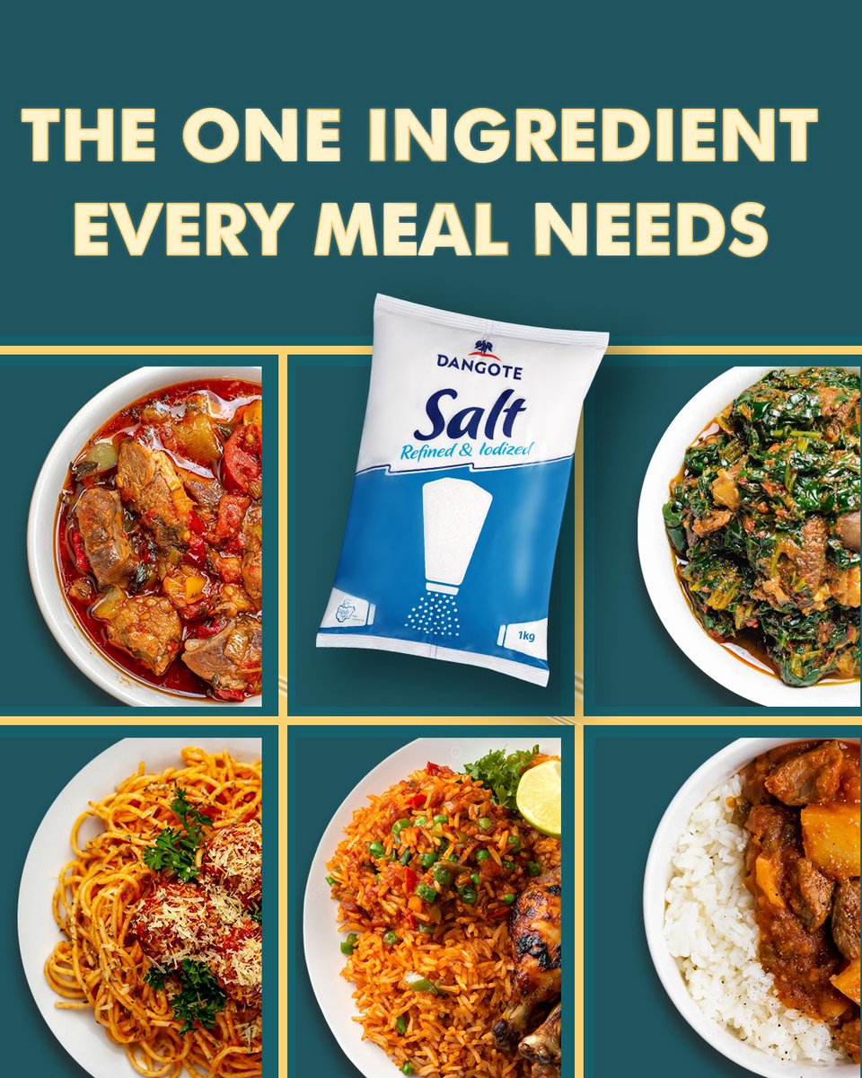 DangoteSalt's tweet photo. Every meal has that one thing that makes it come alive.

A simple touch, a quiet addition, yet it brings everything together in a way nothing else can. Dangote Salt is that essential in every kitchen.

The one ingredient every meal leans on.

#DangoteSalt  #OnePinchGoesALongWay https://t.co/pn0S1QU3uj