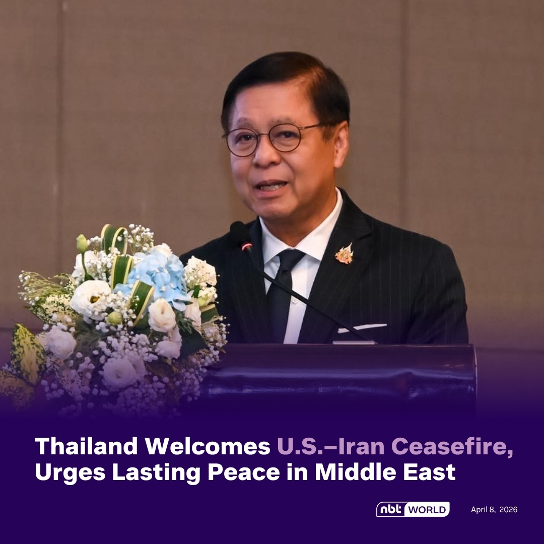 NBTWORLDNews's tweet image. Thailand welcomes the U.S.-Iran ceasefire agreement and expresses that this would lay the groundwork for a lasting settlement and enduring peace.

See more: Facebook.com/nbtworld

#MiddleEast #ForeignAffairsThailand #MFA #MayuriNaree #ThailandNews #ThaiNationalsAbroad #NBTWorld