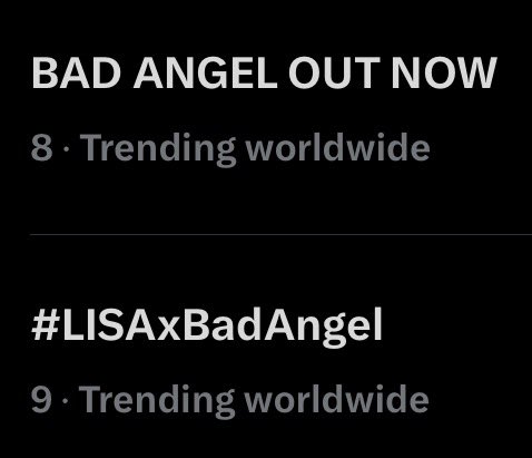 Yeah, I'm pretty, pretty bad for an angel

Trending at #8 &amp; #9 worldwide! 🪽

BAD ANGEL OUT NOW 
#LISAxBadAngel 
#ANYMAxLISA