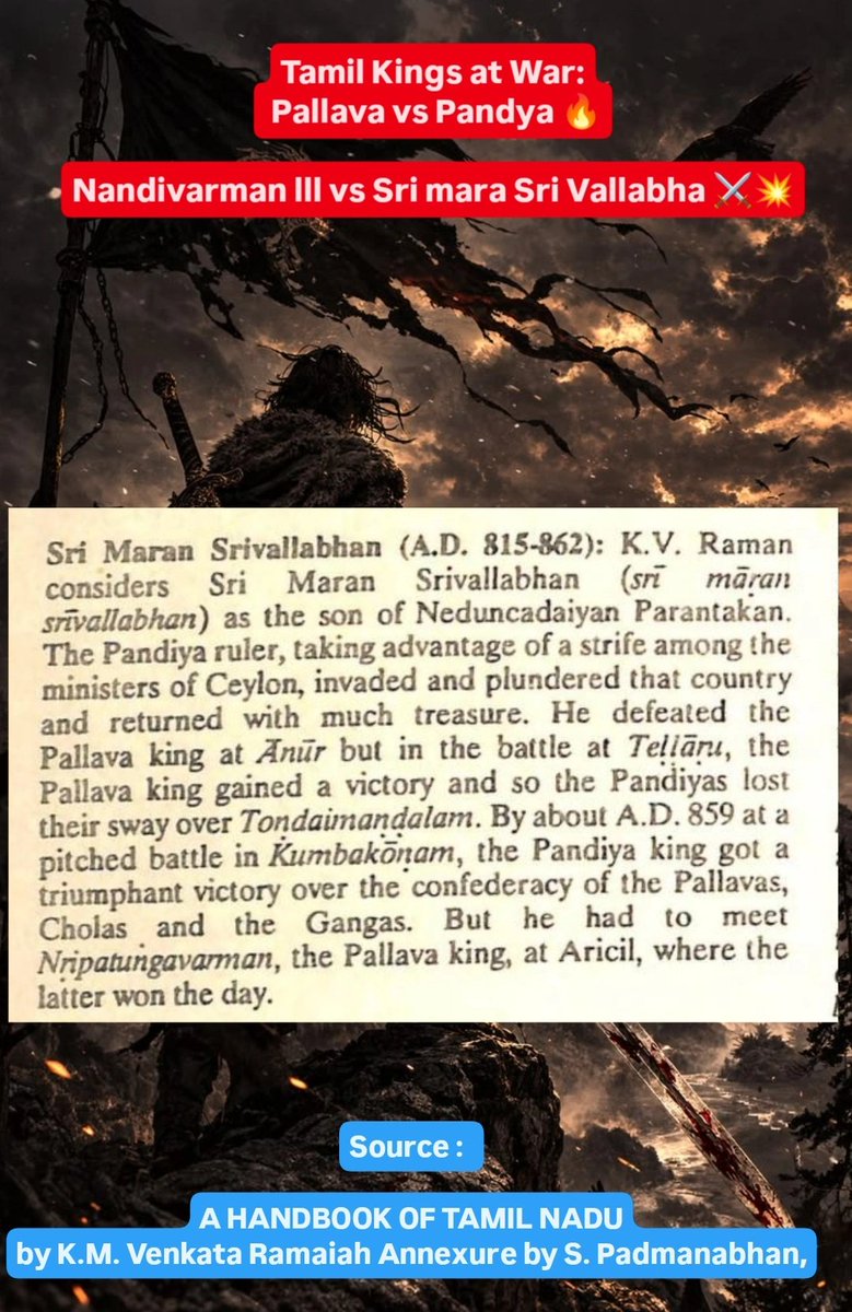 Kochadaiyan22's tweet photo. #Tamil Kings at War: #Pallava vs #Pandya 🔥
#Nandivarman lII and #SrimaraSrivallabha led fierce Tamil wars for supremacy. At Anur and Kudamukku, the Pandyas claimed victory, while the Pallavas triumphed at Tellaru and Arichil.
⚔️ Each battle showed the strength of #Tamilkings 💥 https://t.co/94LDbPCQ4s
