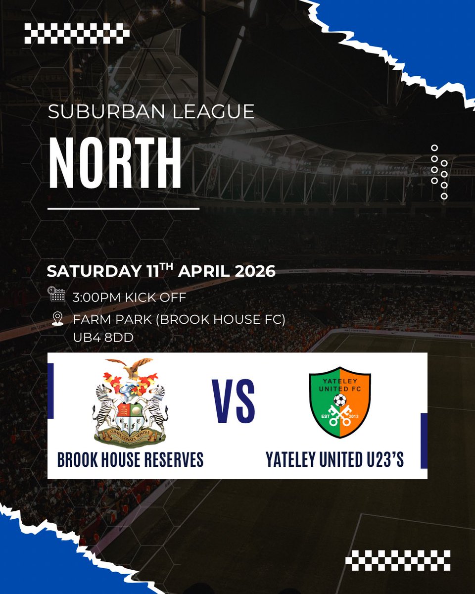 BrookHouseRes's tweet photo. Matchday 15!🔵⚪️

We welcome @YateleyUtdFC to Farm Park for our final home fixture of the 25/26 season.

🗓️ Saturday 11th April 2026
📍 Farm Park (Brook House FC)
      UB4 8DD
⏰ 3:00PM KO
🎟️ £4 per Adult.
      Free entry for U16’s, NHS staff and Armed Forces. https://t.co/nLB89ySfZK