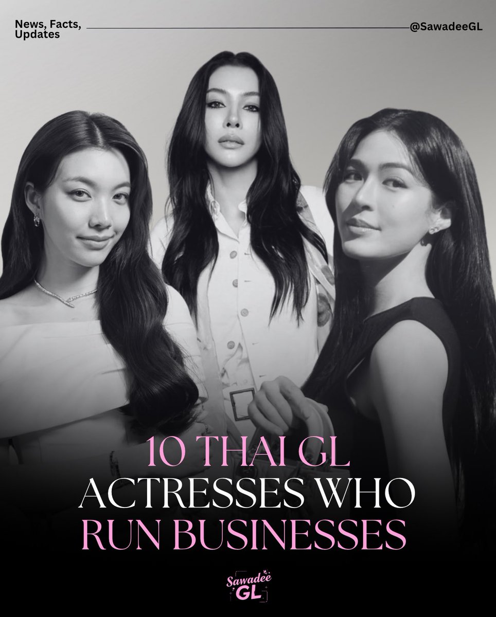 SawadeeGL's tweet photo. They’re not just shining on screen, they’re building empires behind the scenes.

From fashion brands and signature perfumes to restaurants, tea lines, jewelry collections, and even their own agencies, these Thai actresses are redefining what it means to be a modern multi-hyphenate.

This post is all about women who turned passion into power, proving that creativity doesn’t stop at acting. Whether it’s launching a clothing line or creating something completely their own, they’re making bold moves in every industry they step into.

Which one inspires you the most?

#FayePeraya #Linglingkwong‌ #ormkornnaphat‌ #janeeyeh #NamtanTipnaree #loverrukk #emiamily #pianonichapat #LMlookmhee #Yadarilya @lingling_fans