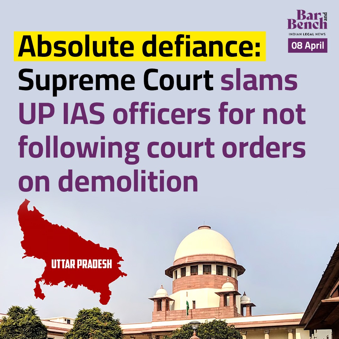 Absolute defiance: Supreme Court slams UP IAS officers for not following court orders on demolition

Read here: barandbench.com/news/absolute-…