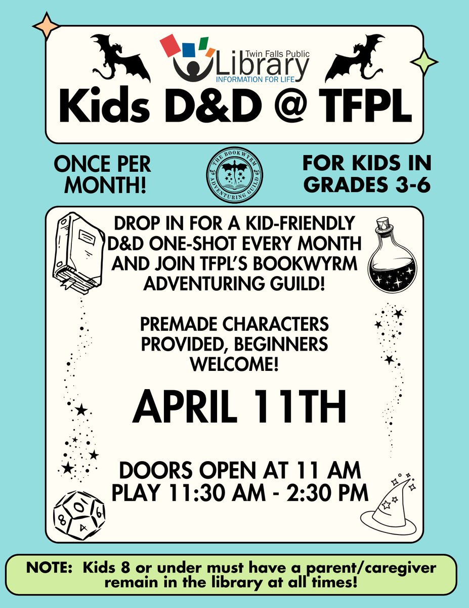 Calling all young adventurers in 3rd -6th grade! Join us to play Dungeons &amp; Dragons on April 11th for a kid-friendly D&amp;D adventure. Doors open at 11 am, gameplay starts at 11:30 am, and we play until 2:30 pm. Reminder: Parents of kids 8 and under must remain in the library.