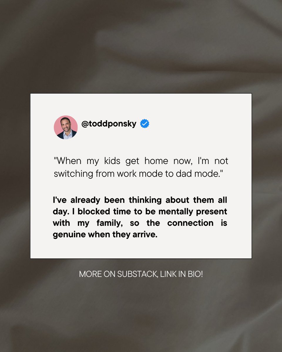 tponsky's tweet image. I don't switch from work mode to dad mode anymore. I've already been thinking about my kids all day. Intentional presence beats forced transition every time.#Parenting #WorkLifeBalance #Leadership